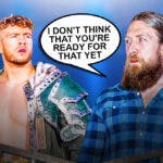 Bryan Danielson with a text bubble reading “I don't think that you're ready for that yet” next to Will Ospreay with the AEW Dynasty logo as the background.