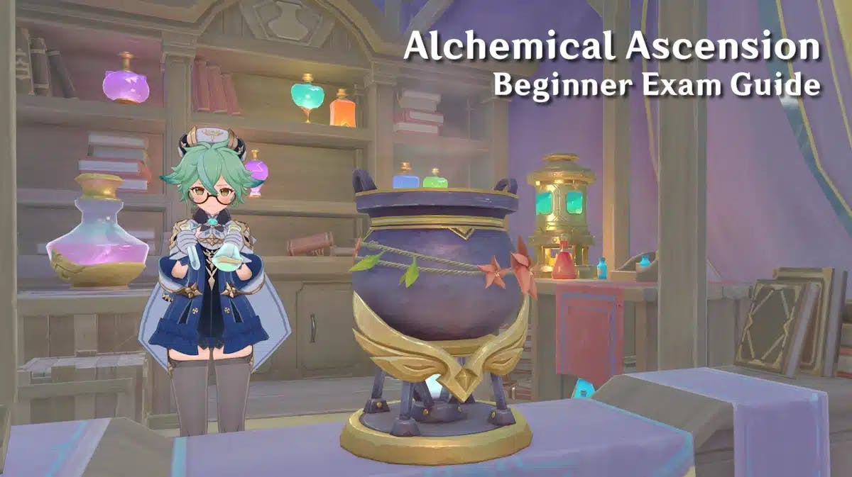alchemical ascension beginner exam, alchemical ascension beginner, alchemical ascension exam, alchemical ascension guide, genshin impact, an ingame screenshot of sucrose with the words alchemical ascension beginner exam guide in one corner
