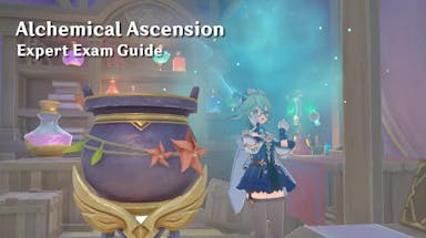 alchemical ascension expert exam, alchemical ascension expert, alchemical ascension exam, alchemical ascension guide, genshin impact, an ingame screenshot of sucrose with the words alchemical ascension expert exam guide in one corner