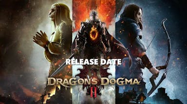 dragons dogma 2, dragons dogma 2 release date, dragons dogma 2 gameplay, dragons dogma 2 story, dragons dogma 2 trailer, key art for dragons dogma 2 with the words release date below the game title