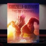 Godzilla x Kong: The New Empire poster with movie theater background.
