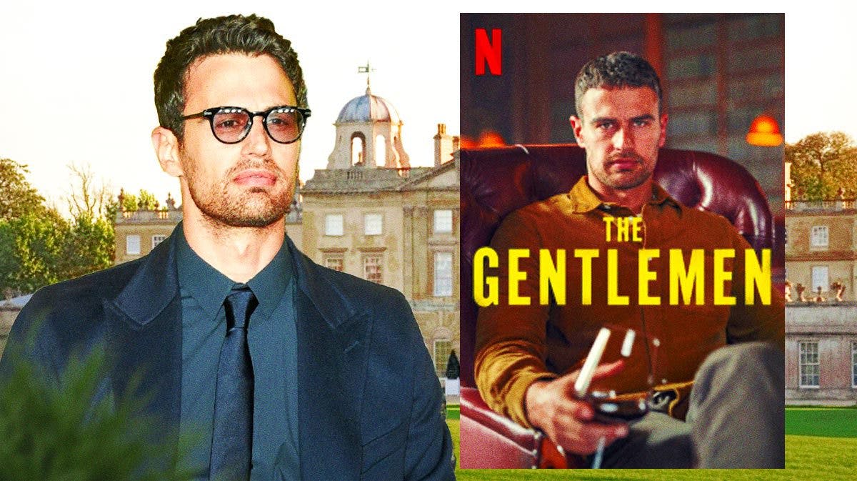 Theo James next to The Gentlemen series poster and Duke of Beaufort estate.