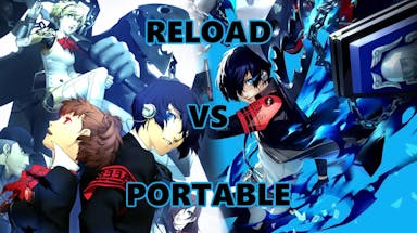 persona 3 reload portable, reload vs portable, persona 3 reload, persona 3 portable, persona 3, an image that contains the keyart for both persona 3 portable and reload with the words reload vs portable on it