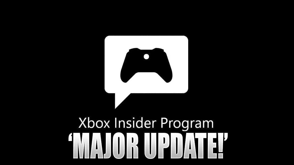 Xbox Insiders Program Members Receive A Major Update