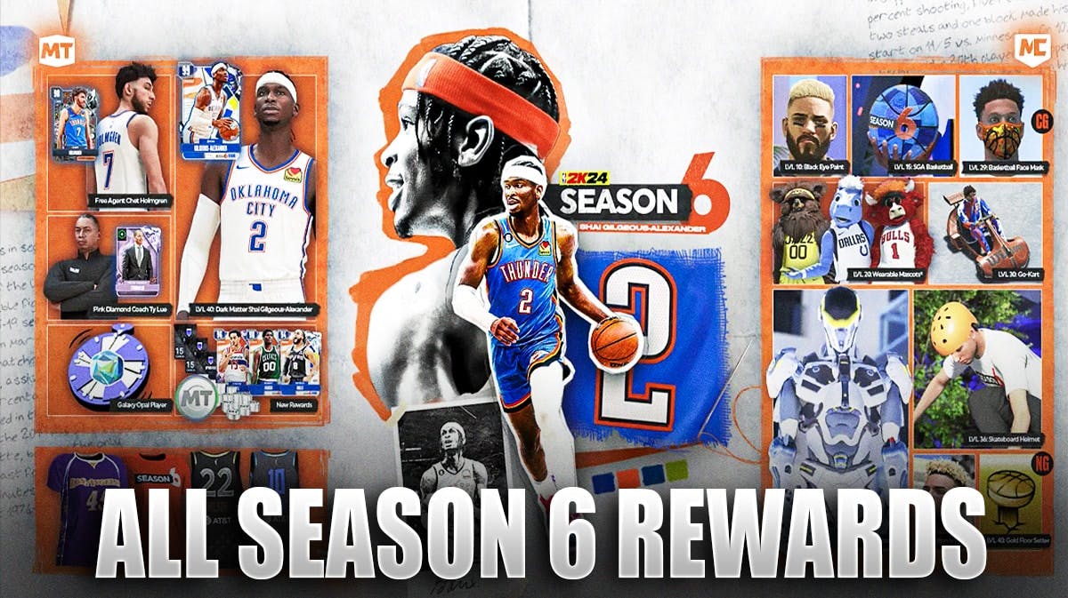 NBA 2K24 Season 6 Rewards For MyCAREER & MyTEAM