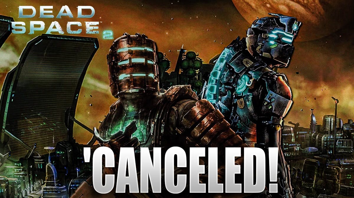 Dead Space 2 Remake Is Reportedly Canceled
