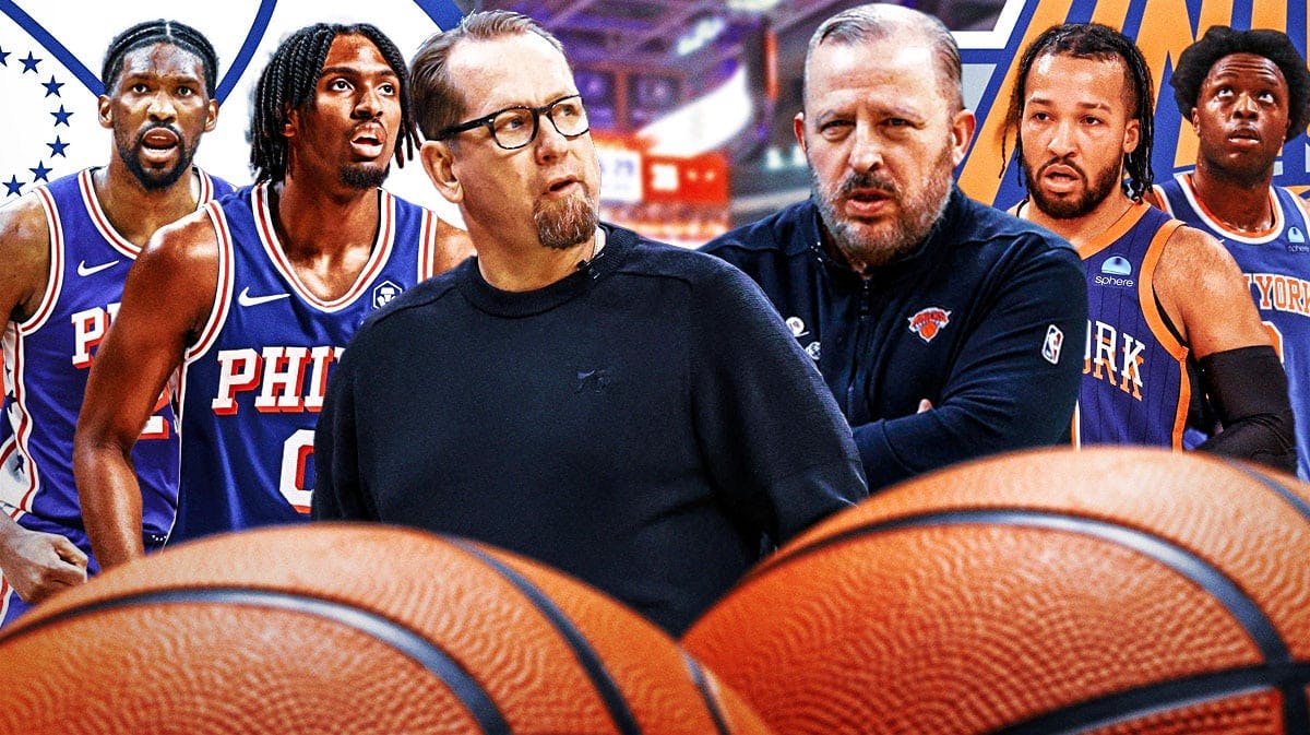 76ers' Joel Embiid, Tyrese Maxey and Nick Nurse and Knicks' Tom Thibodeau, Jalen Brunson and OG Anunoby