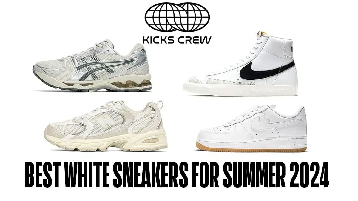 Best white sneakers for Summer 2024 - Men and Women