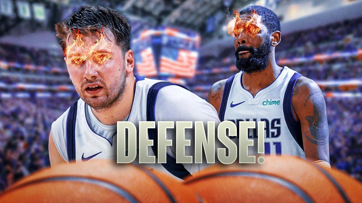 Mavericks' Luka Doncic, Mavericks' Kyrie Irving both saying the following: DEFENSE! Place fire in both of their eyes.