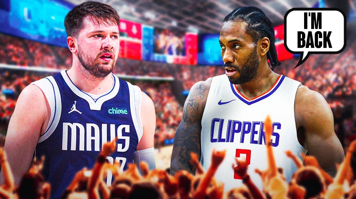 Clippers Kawhi Leonard with speech bubble "I'm back" with Mavericks Luka Doncic smaller in background.