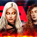 Liv Morgan and Becky Lynch with fire emojis over their eyes with the RAW logo as the background.