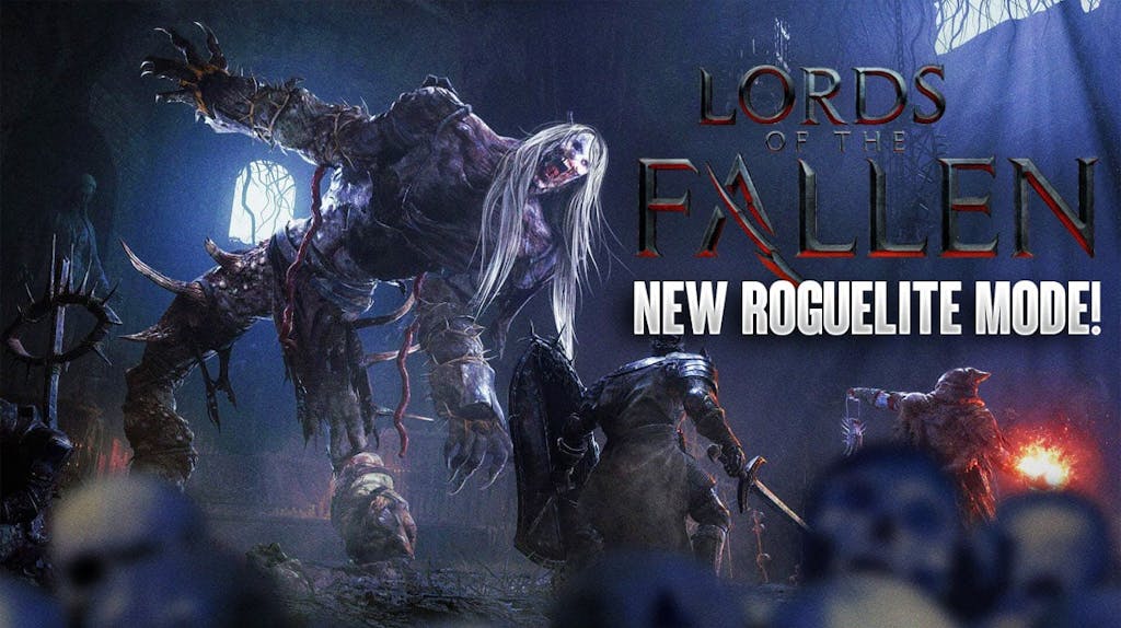 Lords Of The Fallen Final Free Update Adds New Roguelite Mode