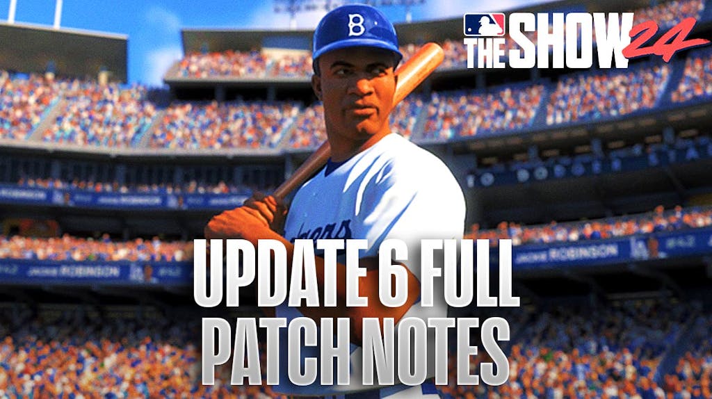 MLB The Show 24 Update 6 Fixes Fixes Crashes In Several Modes