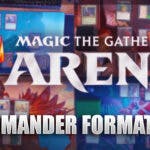 MTG Arena Commander Format