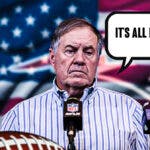 Former New England Patriots head coach Bill Belichick with a speech bubble that reads “It’s all BS.”