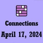 nyt connections hints answers today april 17 2024