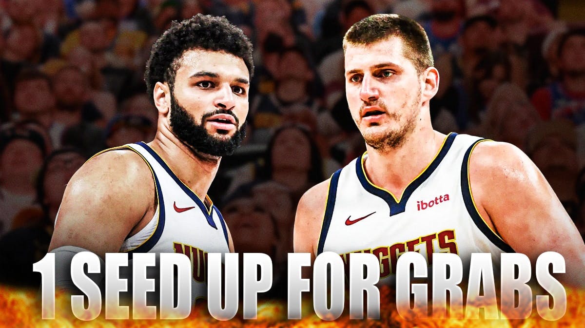 Nuggets' Nikola Jokic and Jamal Murray smiling, with caption below: 1 SEED UP FOR GRABS