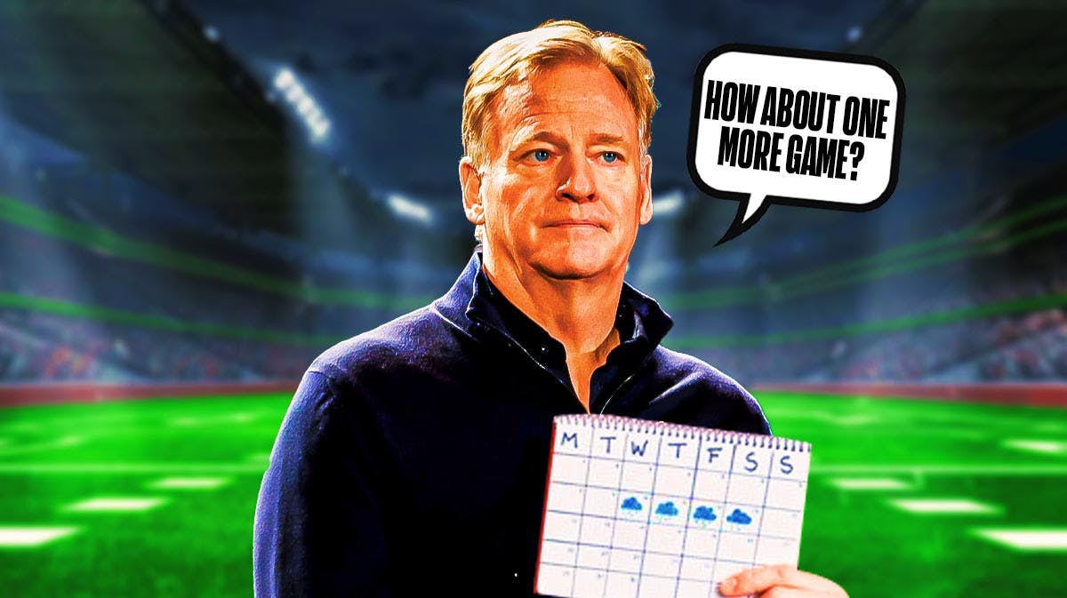 NFL Commissioner Roger Goodell holding a calendar. He has a speech bubble that says “How about one more game?”