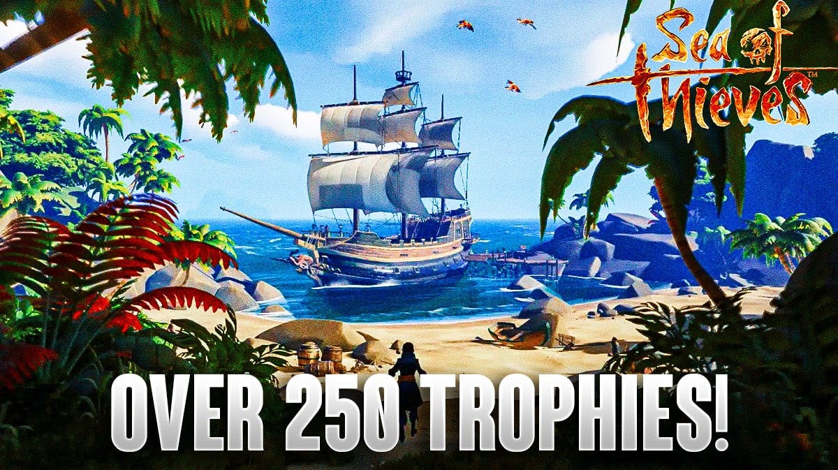 Sea Of Thieves Unveils Extensive PS5 Trophy List: Over 250 Achievements