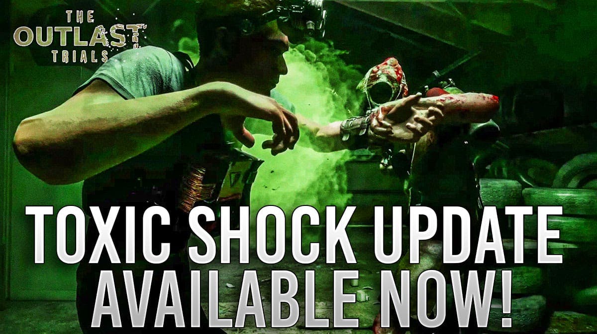 The Outlast Trials 'Toxic Shock' Limited-Time Event Available Now