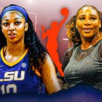 LSU basketball's Angel Reese on left, Tennis legend Serena Williams on right. In middle, place the WNBA logo.
