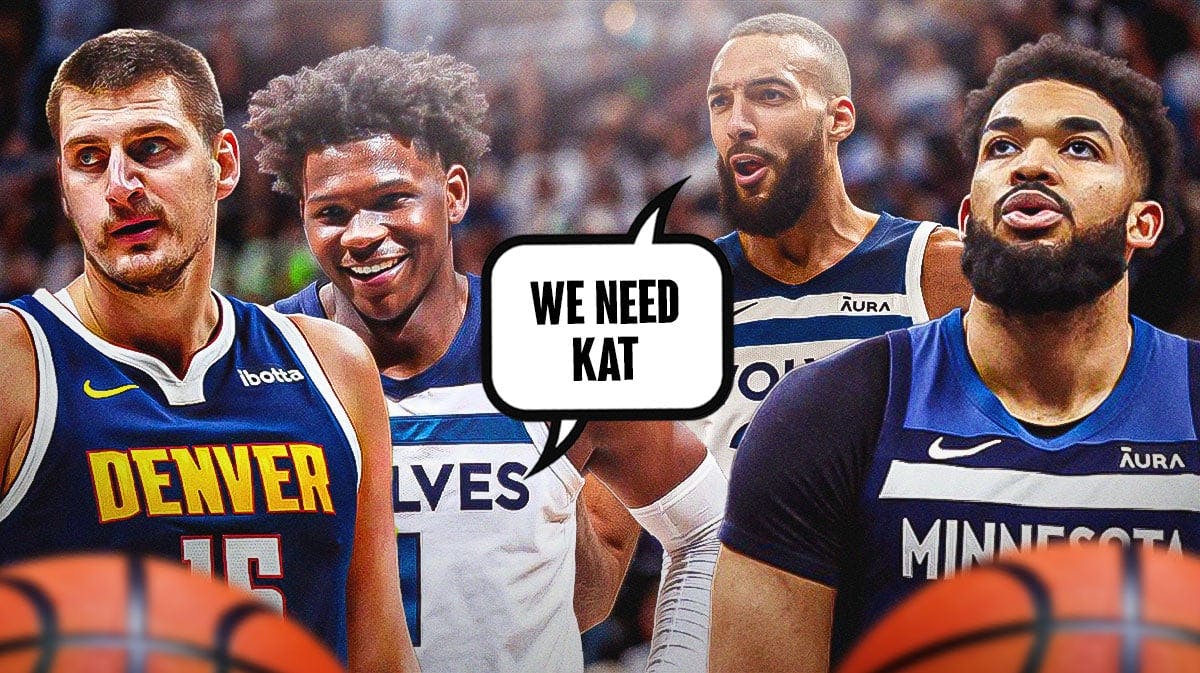 Karl-Anthony Towns off to right, Nikola Jokic off to left. Anthony Edwards and Rudy Gobert center both saying “we need KAT”