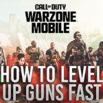 Warzone Mobile How To Earn XP & Level Up Guns Fast