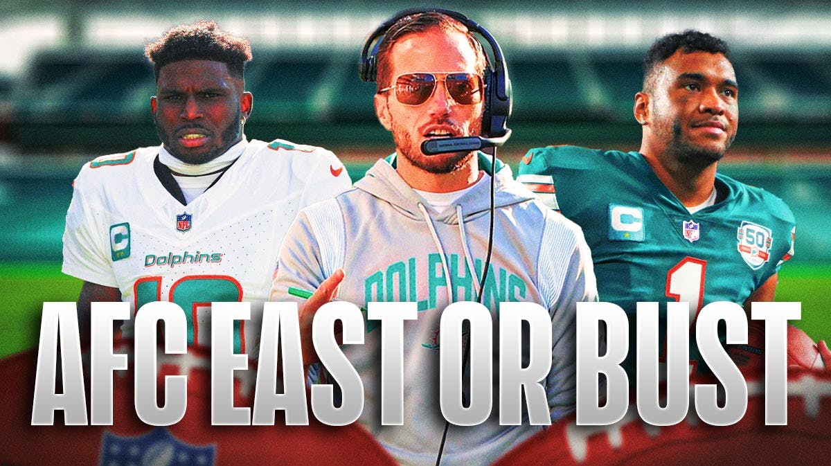 Dolphins coach Mike McDaniel, Tua Tagovailoa, and Tyreek Hill next to the words "AFC EAST OR BUST"