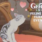 feline fortress furrdyssey, feline fortress furrdyssey guide, feline fortress furrdyssey event, genshin impact event, genshin impact, an ingame screenshot of the cat petting interface with the genshin impact logo in one corner and the words feline fortress furrdyssey event guide under it