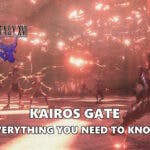 ff16 kairos gate, ff16 kairos gate unlock, ff16 kairos gate guide, ff16 kairos, ff16 kairos gate rewards, an ingame screenshot of a fight in kairos gate withn the ff16 logo in one corner and the words kairos gate everything you need to know at the bottom part of the image