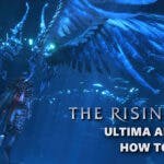 ff16 ultima, ff16 ultima unlock, ff16 ultima abilities, ff16 the rising tide, ff16, an ingame screenshot of clive using ultima powers with the rising tide logo in one corner and the words ultima abilities & how to unlock under it