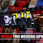 New to Netflix this Weekend April 19-21, 2024, Rebel Moon Part Two, Duran Duran, Ahead of the Curve, Brigands the Quest for Gold, Dead Boy Detectives