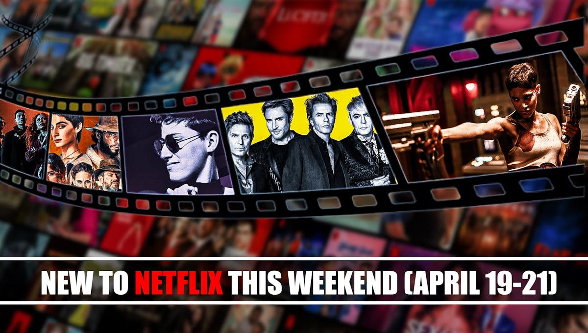 New to Netflix this Weekend April 19-21, 2024, Rebel Moon Part Two, Duran Duran, Ahead of the Curve, Brigands the Quest for Gold, Dead Boy Detectives