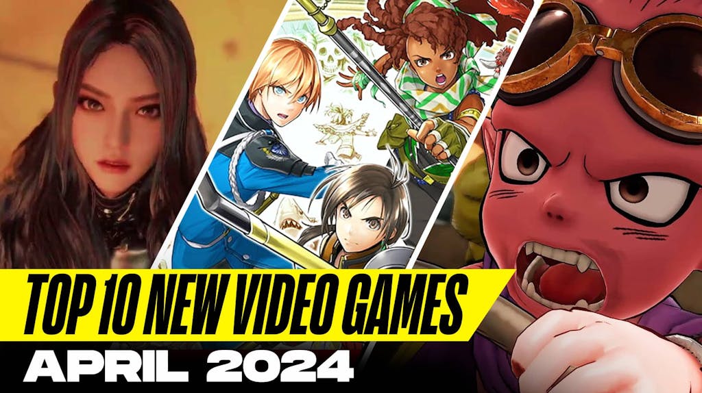 Top 10 New Games April 2024 | Stellar Blade | Eiyuden Chronicle: Hundred Heroes | Sand Land